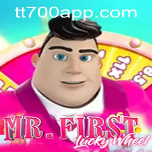 Experience Thrills with MrFirstLuckyWheel and Unlock Opportunities with TT700